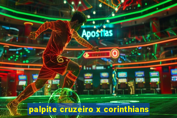 palpite cruzeiro x corinthians